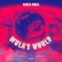 Mula's World (Explicit)