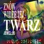 ZNÓW WIDZĘ JEJ TWARZ (Explicit)