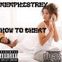 How to cheat (Explicit)