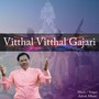 Vitthal Vitthal Gajari (feat. Vishal Mhatre & Sunil Mhatre)