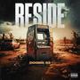 Reside (Explicit)