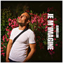 Je m'imagine (Explicit)