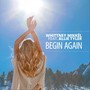 Begin Again (feat. Allie Tyler)