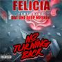 No Turning Back (feat. Felicia) [Explicit]