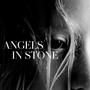 Angels in Stone (feat. Lucy Johnson)