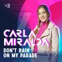 Don't Rain On My Parade (En Directe)