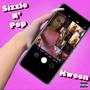 Sizzle N' Pop (Explicit)