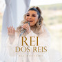 Rei Dos Reis