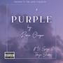 Purple (feat. Tokiyo Shakur & Lil Spigg) [Explicit]