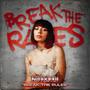 BREAK THE RULES (Explicit)