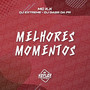 Melhores Momentos