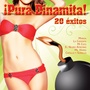 Pura Dinamita: 20 Exitos