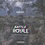 Battle Royale (feat. JordyGoat & NHB Maine) [Explicit]