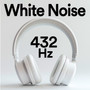 White Noise 432 Hz