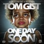 One Day Soon - Single (Explicit)