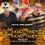 Mucho Money Mucho Power (Explicit)