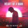 Heart of a Man (Explicit)