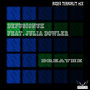 Breathe Rodeo Terrorist Mix (feat. Julia Dowler) - Single