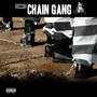 chain gang (Explicit)