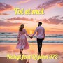 Toi et moi (Explicit)