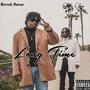 Long Time (Explicit)