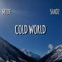 COLD WORLD