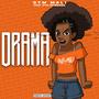 Drama (feat. Rkwenga) [Explicit]