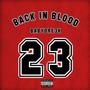 BACK IN BLOOD (Explicit)