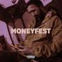 Moneyfest (Explicit)