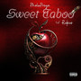 Sweet Taboo (Explicit)