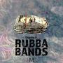 Rubba Bands (Explicit)