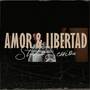 Amor Y Libertad (Studio Session)