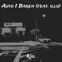 Auto I Baren (Explicit)