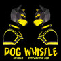 Dog Whistle (Explicit)