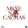 MEXE NAS CALMAS (Explicit)