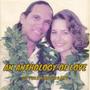 An Anthology of Love (30 Year Anniversary)