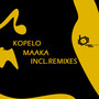 Maaka (Incl. Remixes)