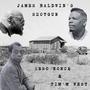 James Baldwin's Shotgun (Explicit)