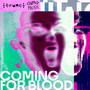 Coming For Blood (Remix) [Explicit]