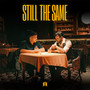 STILL THE SAME (Explicit)