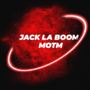 MOTM (Jack La Boom Remix)