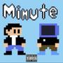 Minute (feat. Pretty Nako) [Explicit]