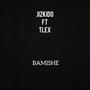 Bamishe (feat. Tlex)