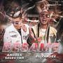 Bésame (feat. Andrés selectah) [Explicit]