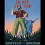 50 Off The Top (feat. Spacedad) [Explicit]