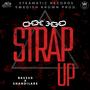 Strap Up (feat. Shandilare) [Explicit]