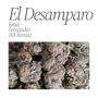 El Desamparo (feat. Israel Fernandez) [R$ Remix] [Explicit]