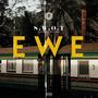 Ewe (feat. KxngBlu) (Explicit)