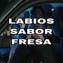 Labios Sabor Fresa