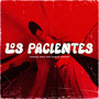 Los Pacientes (Explicit)